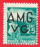 1945/47 (13) AMG V.G. Serie Democratica Cent. 25 Nuovo - Leggi Il Messaggio Del Venditore - Ongebruikt