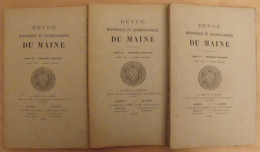 Revue Historique Et Archéologique Du Maine. Année 1904, 1er Semestre (3 Livraisons). Tome LV. Mamers, Le Mans - Pays De Loire