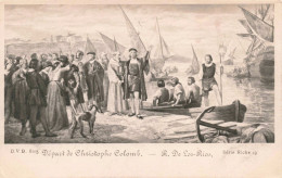 CELEBRITES - Personnages Historiques - Départ De Christophe Colomb - Carte Postale Ancienne - Historische Persönlichkeiten