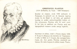 CELEBRITES - Christoffel Plantijn - Imprimeur De éditeur - Carte Postale Ancienne - Sonstige & Ohne Zuordnung