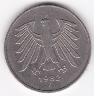 5 Deutsche Mark 1982 F STUTGART . Cupronickel ,KM# 140.1 - 5 Mark
