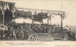 Héricourt * La Cérémonie Patriotique Du 8 Aout 1909 , Général BRUN Ministre De La Guerre Prononçant Son Discours - Héricourt
