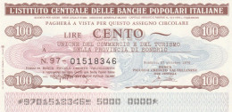 MINIASSEGNO IST.CENTR. BP ITALIANE 100 L. UN COMM SO (A541---FDS - [10] Assegni E Miniassegni