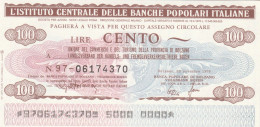 MINIASSEGNO IST.CENTR. BP ITALIANE 100 L. UN COMM BZ (A497---FDS - [10] Checks And Mini-checks