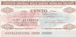 MINIASSEGNO IST.CENTR. BP ITALIANE 100 L. ASS COMM CREMONA (A484---FDS - [10] Checks And Mini-checks