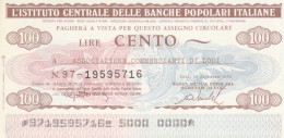 MINIASSEGNO IST.CENTR. BP ITALIANE 100 L. ASS COMM LODI (A478---FDS - [10] Checks And Mini-checks