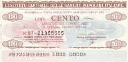 MINIASSEGNO IST.CENTR. BP ITALIANE 100 L. ASS  COMM PESARO/URBINO (A470---FDS - [10] Cheques Y Mini-cheques