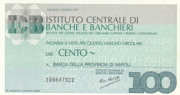 MINIASSEGNO ICBB 100 L. BANCA PROV NAPOLI (A431---FDS - [10] Checks And Mini-checks