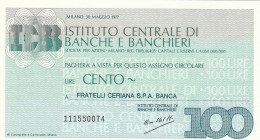 MINIASSEGNO ICBB 100 L. FRATELLI CERIANA (A427---FDS - [10] Cheques Y Mini-cheques