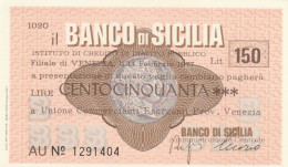 MINIASSEGNO BANCO DI SICILIA 150 L. UN COMM VE (A356---FDS - [10] Assegni E Miniassegni