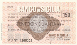 MINIASSEGNO BANCO DI SICILIA 150 L. SOCIETA CATTOLICA ASSIC (A352---FDS - [10] Assegni E Miniassegni