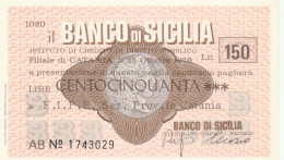 MINIASSEGNO BANCO DI SICILIA 150 L. FIPE (A349---FDS - [10] Assegni E Miniassegni