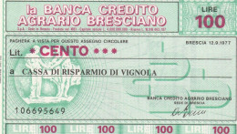 MINIASSEGNO BANCA CREDITO AGRAZIO BRESCIANO 100 L. CR VIGNOLA (A329---FDS - [10] Scheck Und Mini-Scheck