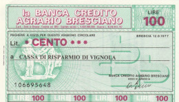 MINIASSEGNO BANCA CREDITO AGRAZIO BRESCIANO 100 L. CR VIGNOLA (A328---FDS - [10] Assegni E Miniassegni