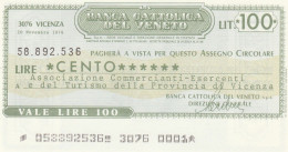 MINIASSEGNO BANCA CATTOLICA VENETO 100 L. ASS COMM VI (A225---FDS - [10] Scheck Und Mini-Scheck