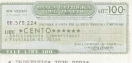 MINIASSEGNO BANCA CATTOLICA VENETO 100 L. UN COMM UD (A213---FDS - [10] Assegni E Miniassegni