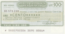 MINIASSEGNO BANCA CATTOLICA VENETO 100 L. UN COMM UD (A214---FDS - [10] Cheques En Mini-cheques