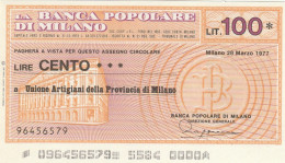 MINIASSEGNO BANCA POPOLARE MILANO 100 L. UN ARTIG PROV MI -GRASSETTO (A173---FDS - [10] Cheques Y Mini-cheques