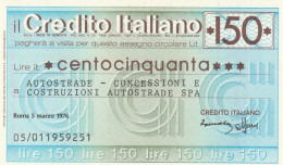 MINIASSEGNO CREDITO ITALIANO 150 L. AUTOSTRADE (A163---FDS - [10] Assegni E Miniassegni