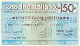 MINIASSEGNO CREDITO ITALIANO 150 L. UN COMM VE (A155---FDS - [10] Scheck Und Mini-Scheck