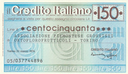 MINIASSEGNO CREDITO ITALIANO 150 L. ASS PIEMONTESE ORTOFLOROFRUT. (A153---FDS - [10] Assegni E Miniassegni