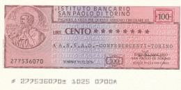 MINIASSEGNO SAN PAOLO TORINO 100 L. A.N.V.A.D. (A108---FDS - [10] Cheques Y Mini-cheques