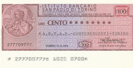 MINIASSEGNO SAN PAOLO TORINO 100 L. A.N.V.A.D. (A107---FDS - [10] Checks And Mini-checks