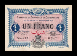 Argelia Algeria Constantine Chambre De Commerce 1 Franc 1916 Sc- AUnc - Algerije