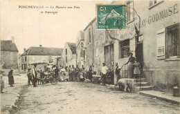 PORCHEVILLE Le Marché Aux Pois Et Asperges - Porcheville