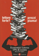 Tematica Scrittori Moderni - Editori Laterza - Lettore Forte ? Prezzi Piuma ! - Ecrivains