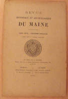 Revue Historique Et Archéologique Du Maine. Année 1910, 1er Semestre (livraison 2). Tome LXVII. Mamers, Le Mans - Pays De Loire