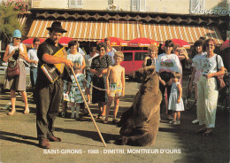 St Girons * Dimitri , Montreur D'ours Place Des Capots * Type Personnage * Ours Cirque Circus - Saint Girons
