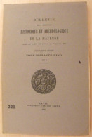 Bulletin Historique Et Archéologique De La Mayenne. 1955, Tome LXV-229. Laval Chateau-Gontier. Goupil. - Pays De Loire