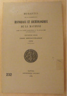 Bulletin Historique Et Archéologique De La Mayenne. 1959, Tome LXVIII-232. Laval Chateau-Gontier. Goupil. - Pays De Loire