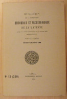 Bulletin Historique Et Archéologique De La Mayenne. 1966, N° 12 (238) . Laval Chateau-Gontier. Goupil. - Pays De Loire