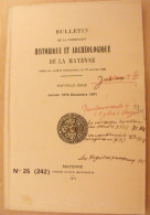 Bulletin Historique Et Archéologique De La Mayenne. 1970-71, N° 25 (242) . Laval Chateau-Gontier. Goupil. - Pays De Loire