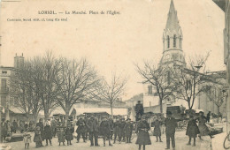 DROME  LORIOL  Le Marche Place De L'église - Loriol