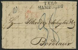 HAMBURG - THURN UND TAXISCHES O.P.A. 1829, TT.R.4 HAMBOURG, L2 Auf Brief Nach Bordeaux, Roter Französicher Stempel Und R - Precursores