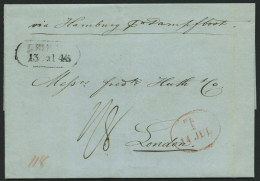 HAMBURG - GRENZÜBERGANGSSTEMPEL 1846, T 14 JUL, In Rot Auf Brief Von LEIPZIG (R2) Nach London, Handschriftlich Via Hambu - Prefilatelia