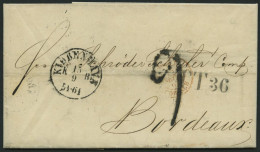 HAMBURG - GRENZÜBERGANGSSTEMPEL 1862, TT 36, L1 Auf Brief Von Copenhagen (K1) Nach Bordeaux, Rückseitig Diverse Durchgan - Prefilatelia