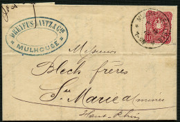 Dt. Reich 33aa BRIEF, 1875, 10 Pfge. Blutrot Auf Brief Von Mülhausen Im Elsass Nach Markirch Sainte-Marie-aux-Mines, Rüc - Storia Postale