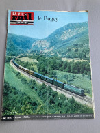 Vie Du Rail 1967 1107 Numero Special Le Bugey - Ain Savoie - Trains