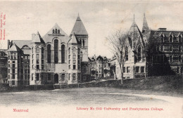 QUÉBEC - MONTREAL - LIBRARY MC GILL UNIVERSITY AND PRESBYTERIAN COLLEGE - CARTOLINA FP SPEDITA NEL 1907 - Montreal