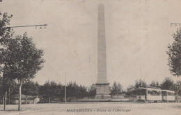 13 / MARSEILLE / MAZARGUES / PLACE DE L OBELISQUE / TRAMWAYS - Quatieri Sud, Mazarques, Bonneveine, Pointe Rouge, Calanques