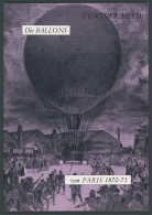 PHIL. LITERATUR Die Ballons Von Paris 1870-71, 1970, Gunther Heyd, 55 Seiten, Mit Einigen Abbildungen - Philatelie Und Postgeschichte