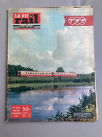 Vie Du Rail 1958 672 ARS SUR MOSELLE MICHELE MORGAN TRANS EUROP EXPRESS TEE VERNEUIL SUR AVRE - Trenes