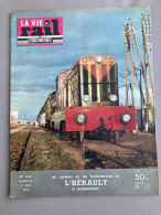 Vie Du Rail 1958 664 CASTELSARRAZIN MONTAUBAN DIEUPENTALE SETE MARMANDE AGEN MOISSAC CASTELNAUDARY LEZIGNAN BAR LE DUC N - Trains