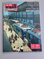 VIE DU RAIL 1958 649 SPECIAL EXPOSITION UNIVERSELLE BRUXELLES ATOMIUM - Eisenbahnen & Bahnwesen