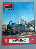 VIE DU RAIL 1957 599 SAINT GOBAIN CHAUNY RANTIGNY CHANTEREINE SANCENY TEE BARISIS SAINT FONS MARCOULE LA CROIX DE BERNY - Trenes