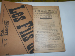 Revue Le Cinema A L'Ecole  Le Travail Manuel Et Les Sciences Experimentales    Année 1925 - 1926 - 12-18 Ans